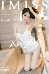 【IMiss-爱蜜社】2020.07.23 Vol.484 Angela小热巴 [73P-837MB]